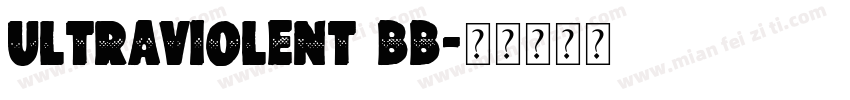 UltraViolent BB字体转换